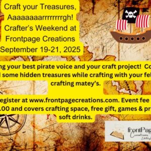 September Crafter's Weekend